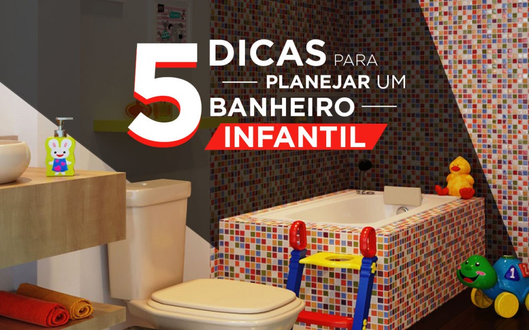 Banheiro infantil: 5 dicas para executar